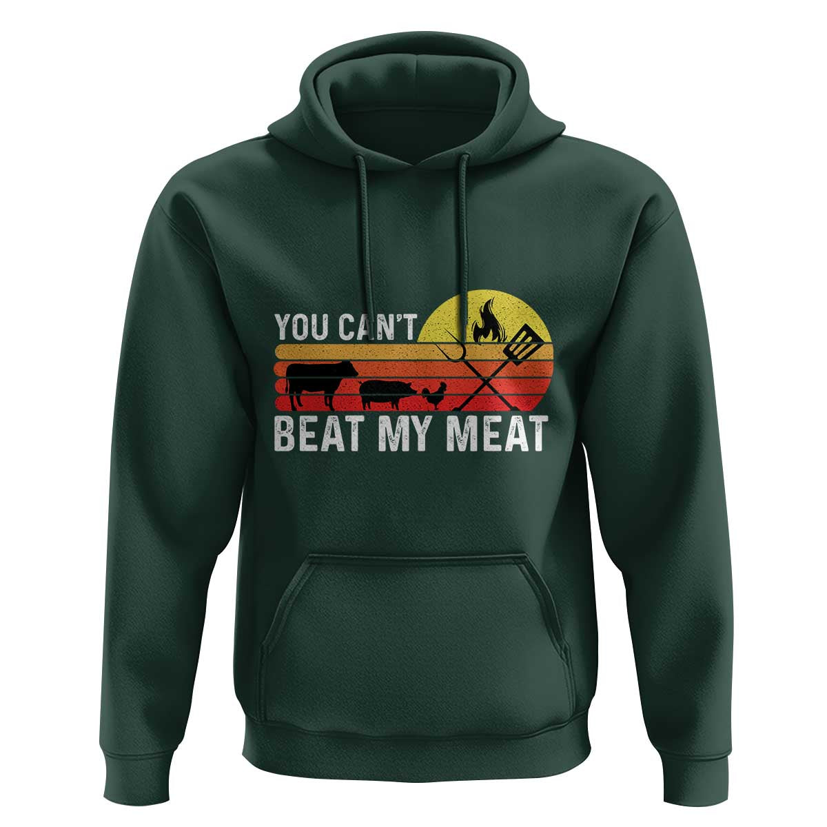 Funny BBQ Grilling Hoodie You Can't Beat My Meat