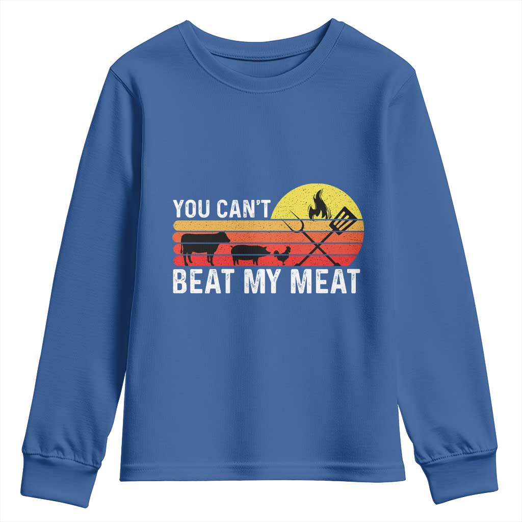 Funny BBQ Grilling Youth Sweatshirt You Can't Beat My Meat