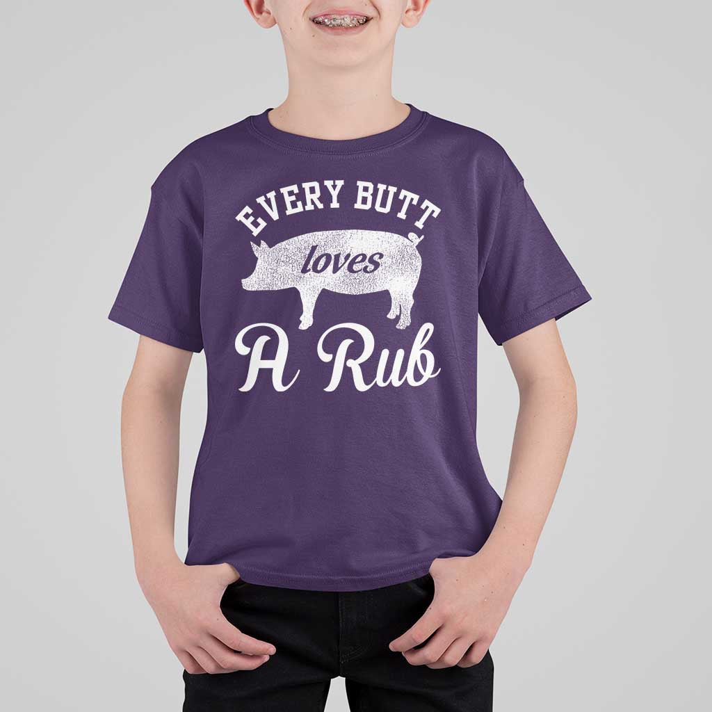 Funny Pitmaster T Shirt For Kid Every Butt Loves A Rub