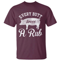 Funny Pitmaster T Shirt Every Butt Loves A Rub - Wonder Print Shop