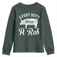 Funny Pitmaster Youth Sweatshirt Every Butt Loves A Rub