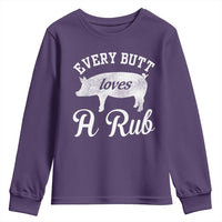 Funny Pitmaster Youth Sweatshirt Every Butt Loves A Rub