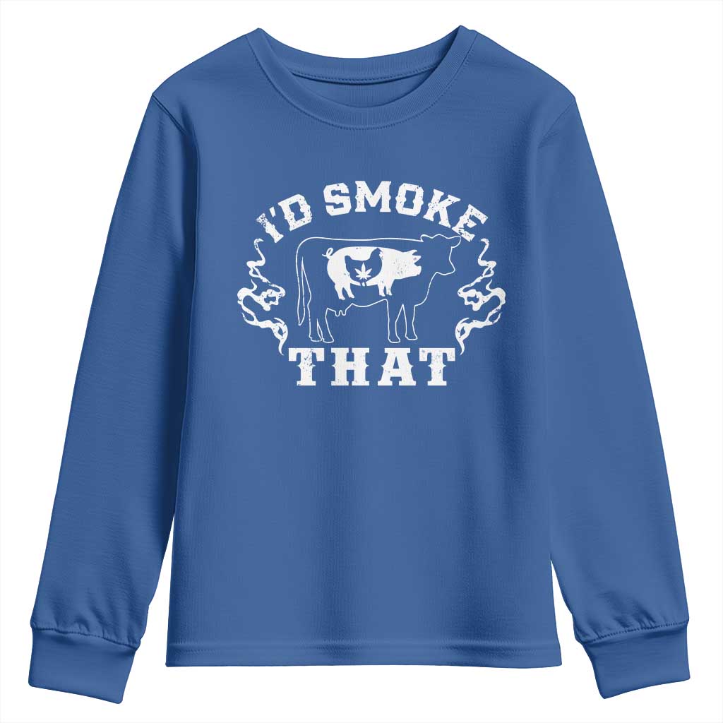 I'd Smoke That Grilling BBQ Youth Sweatshirt