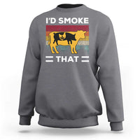 Funny I'd Smoke That Sweatshirt Grilling BBQ Weed Retro