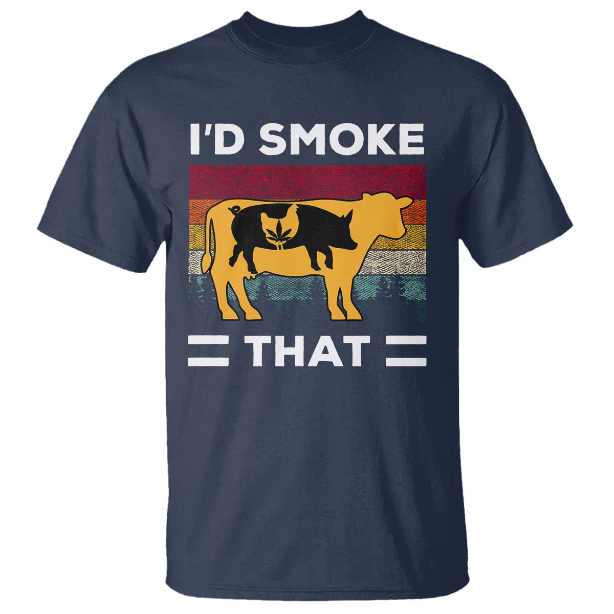 Funny I'd Smoke That T Shirt Grilling BBQ Weed Retro - Wonder Print Shop