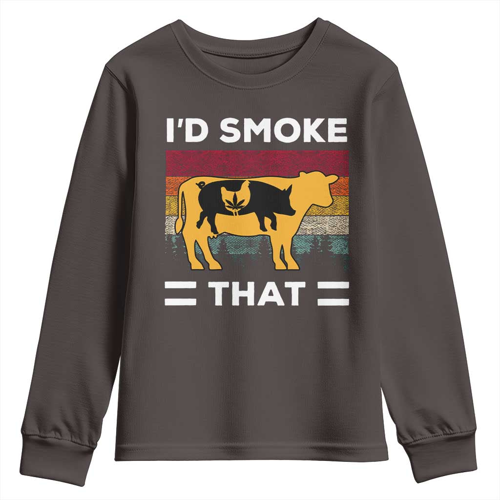 Funny I'd Smoke That Youth Sweatshirt Grilling BBQ Weed Retro