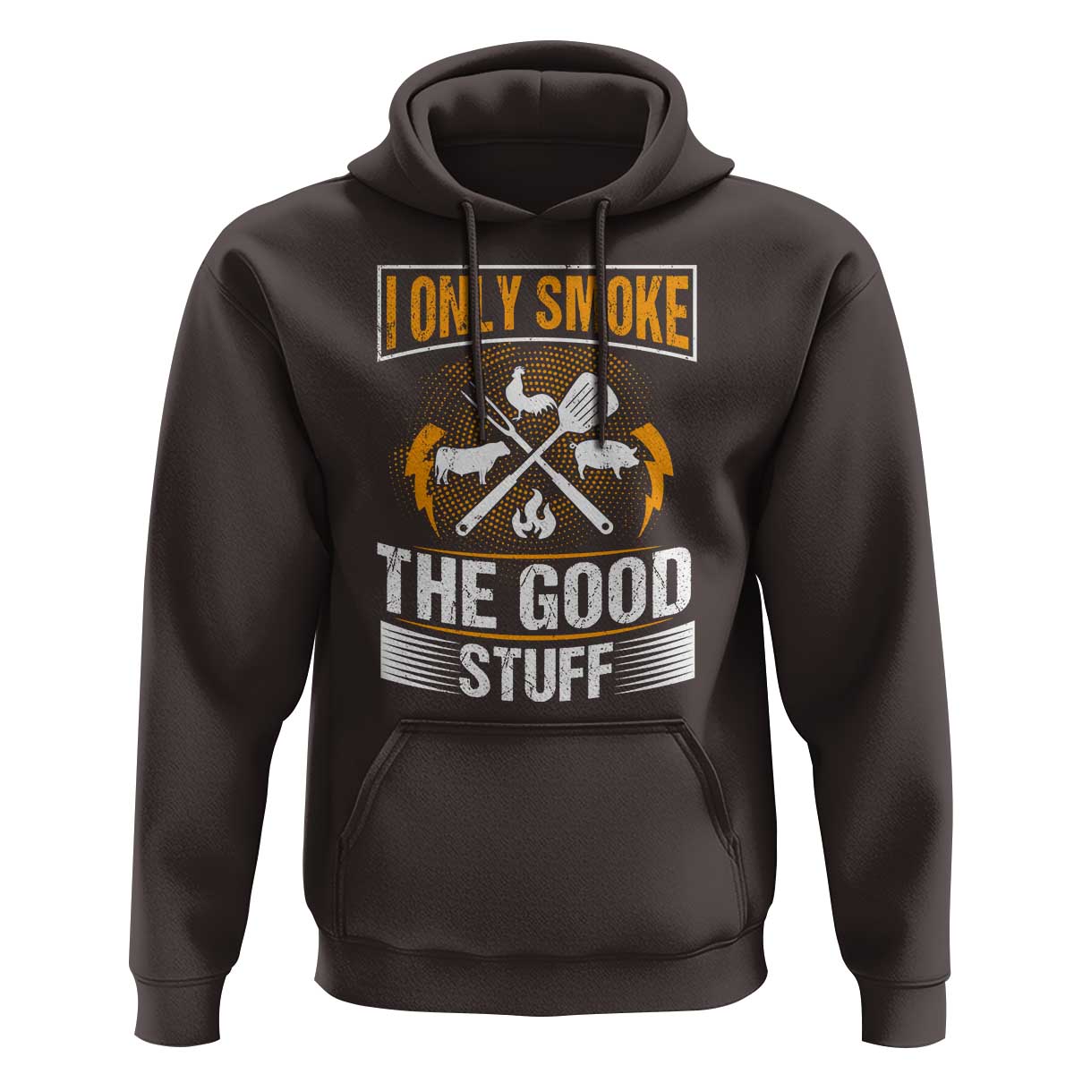 Funny BBQ Grilling Pitmaster Hoodie I Only Smoke The Good Stuff