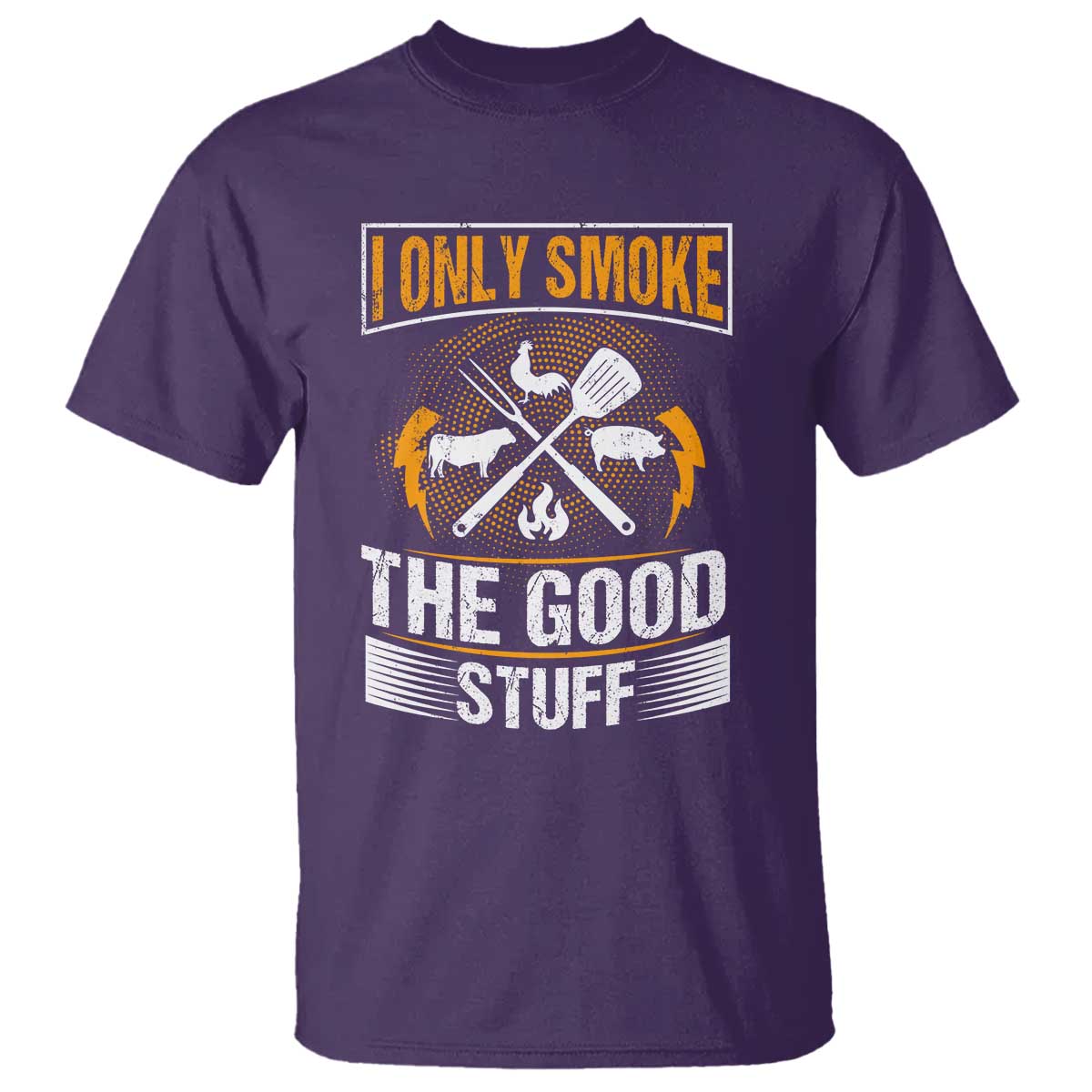 Funny BBQ Grilling Pitmaster T Shirt I Only Smoke The Good Stuff - Wonder Print Shop