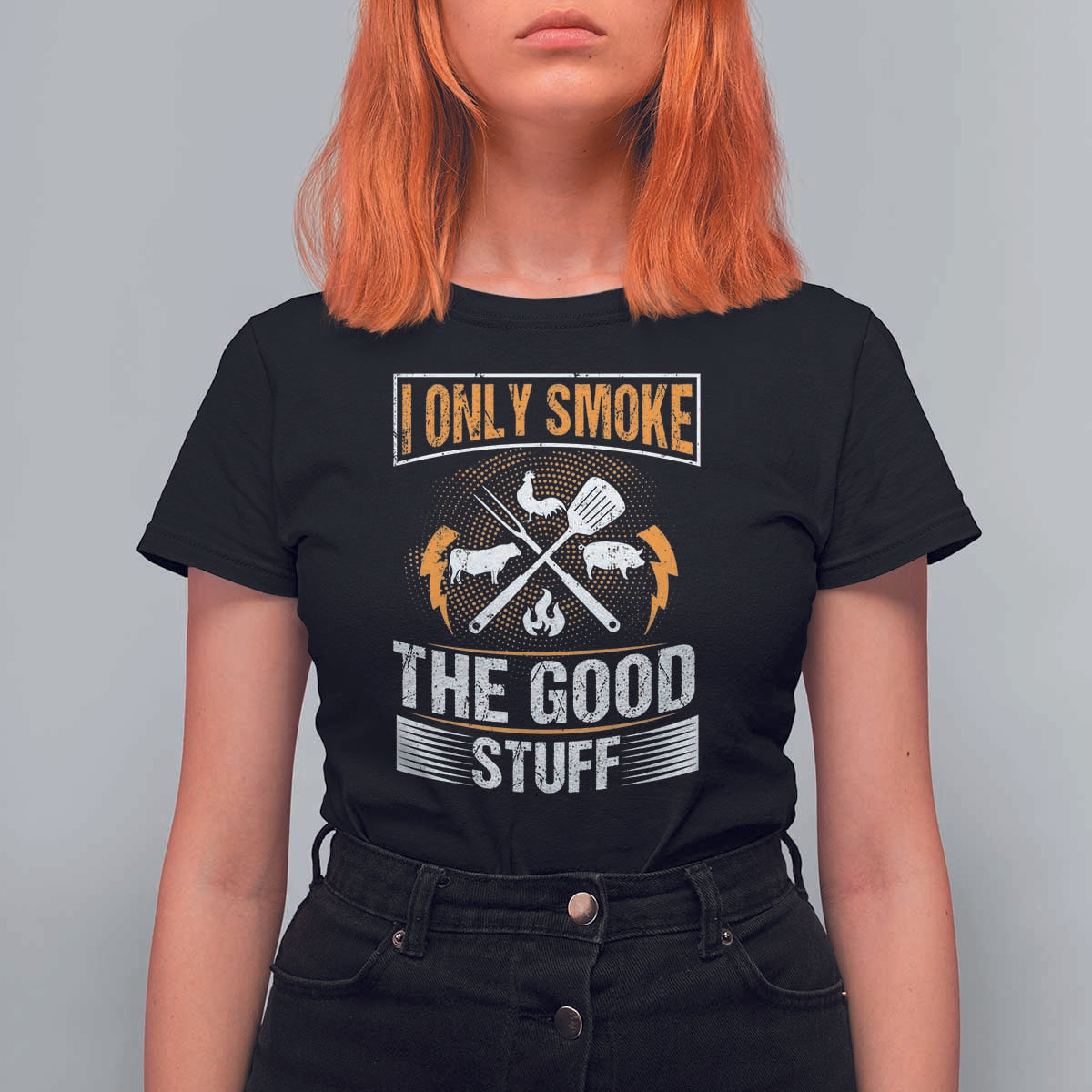 Funny BBQ Grilling Pitmaster T Shirt For Women I Only Smoke The Good Stuff - Wonder Print Shop