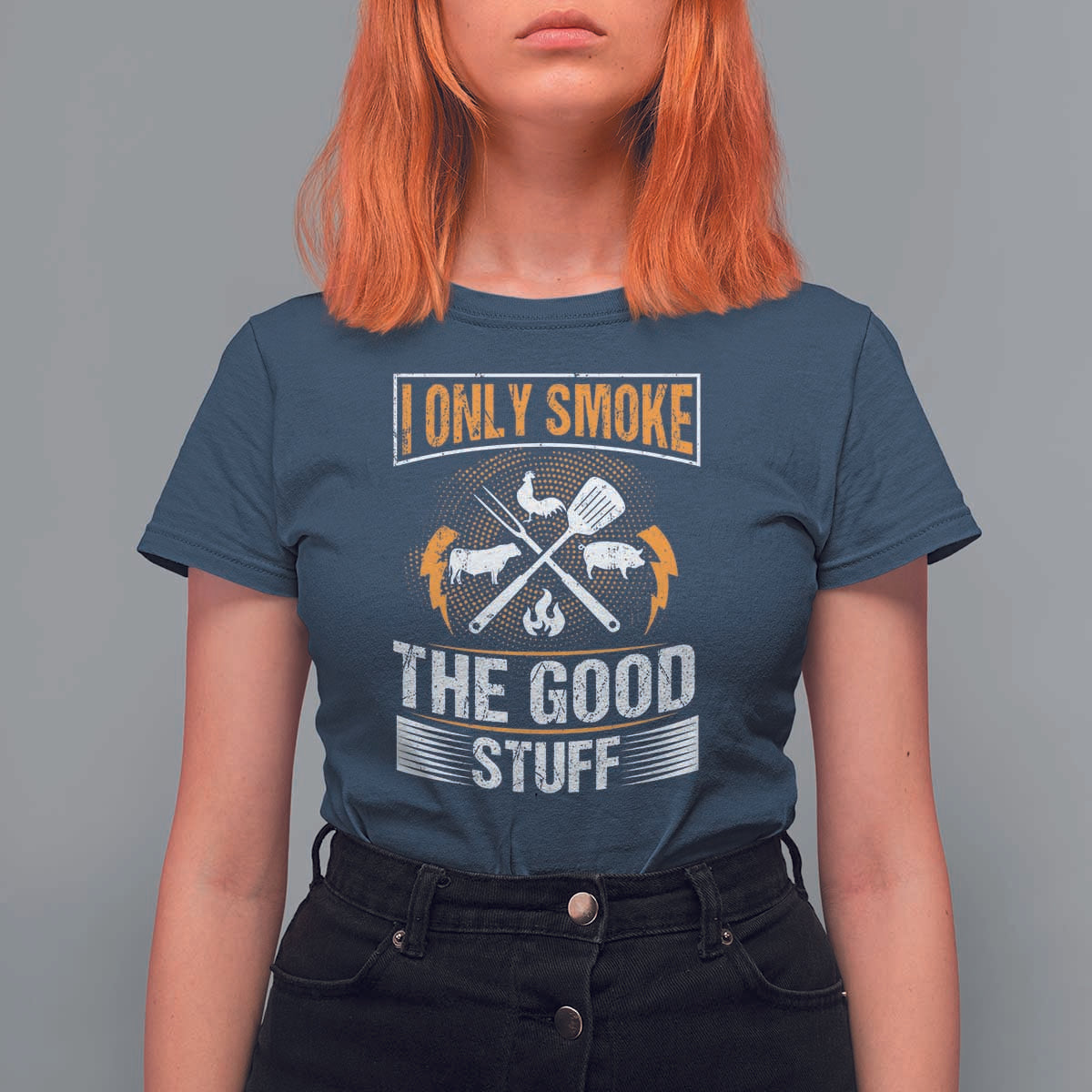 Funny BBQ Grilling Pitmaster T Shirt For Women I Only Smoke The Good Stuff - Wonder Print Shop