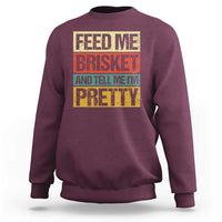 Funny Pitmaster BBQ Sweatshirt Feed Me Brisket Retro Smoker Grilling