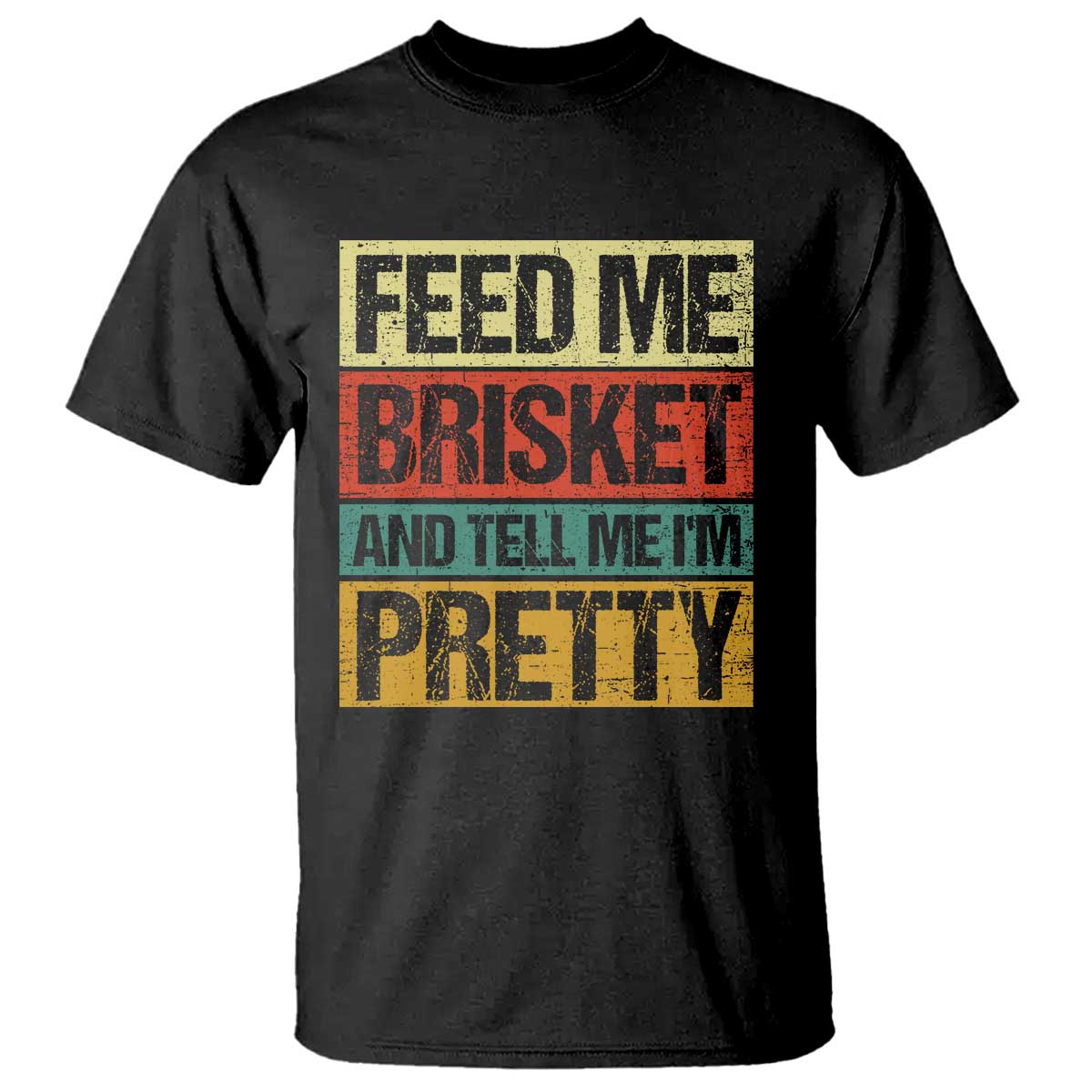 Funny Pitmaster BBQ T Shirt Feed Me Brisket Retro Smoker Grilling - Wonder Print Shop