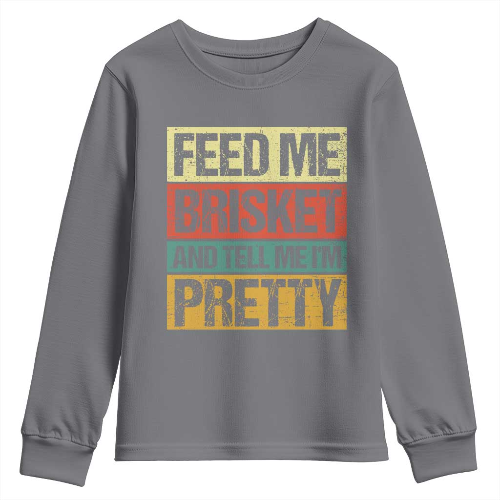Funny Pitmaster BBQ Youth Sweatshirt Feed Me Brisket Retro Smoker Grilling