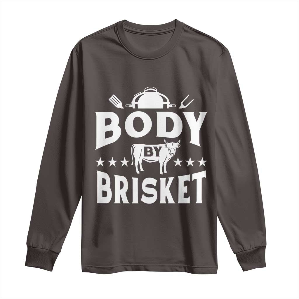 Funny Pitmaster BBQ Long Sleeve Shirt Body By Brisket Smoker Grilling