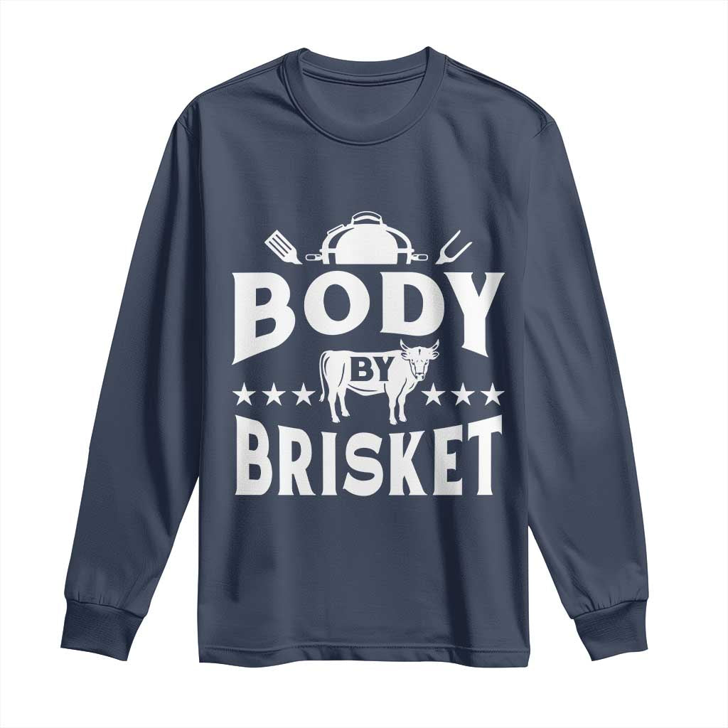 Funny Pitmaster BBQ Long Sleeve Shirt Body By Brisket Smoker Grilling