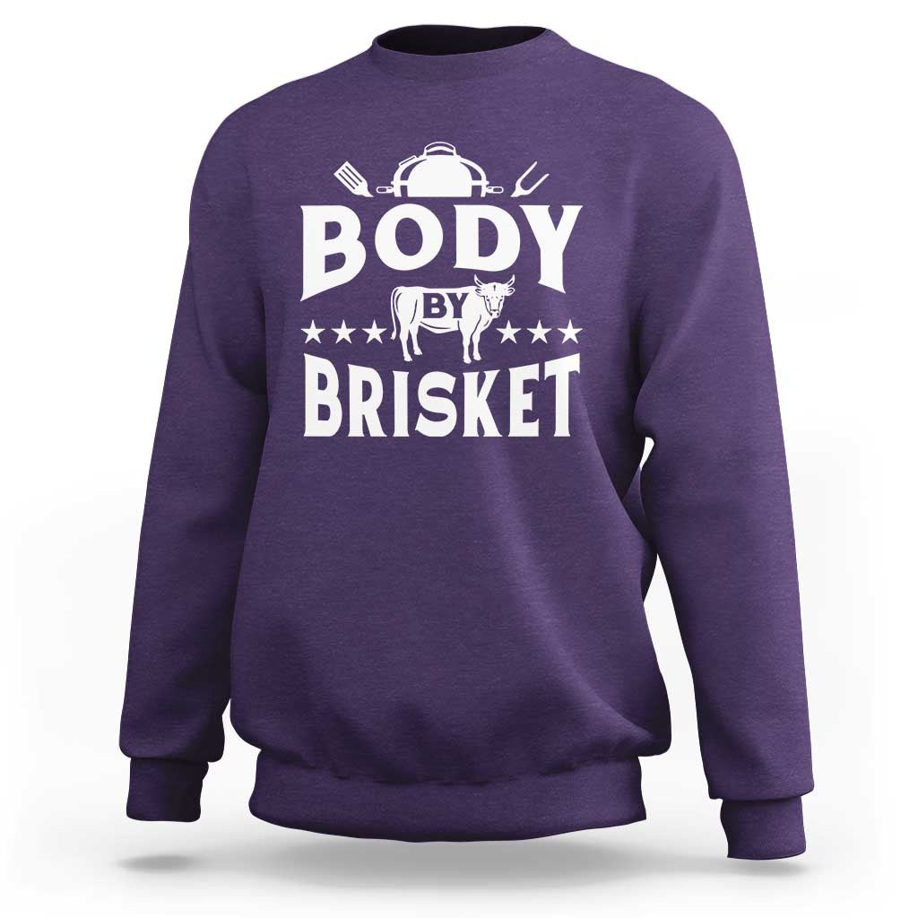 Funny Pitmaster BBQ Sweatshirt Body By Brisket Smoker Grilling