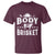 Funny Pitmaster BBQ T Shirt Body By Brisket Smoker Grilling - Wonder Print Shop