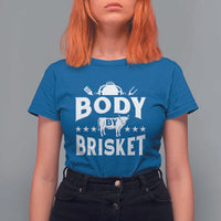 Funny Pitmaster BBQ T Shirt For Women Body By Brisket Smoker Grilling - Wonder Print Shop