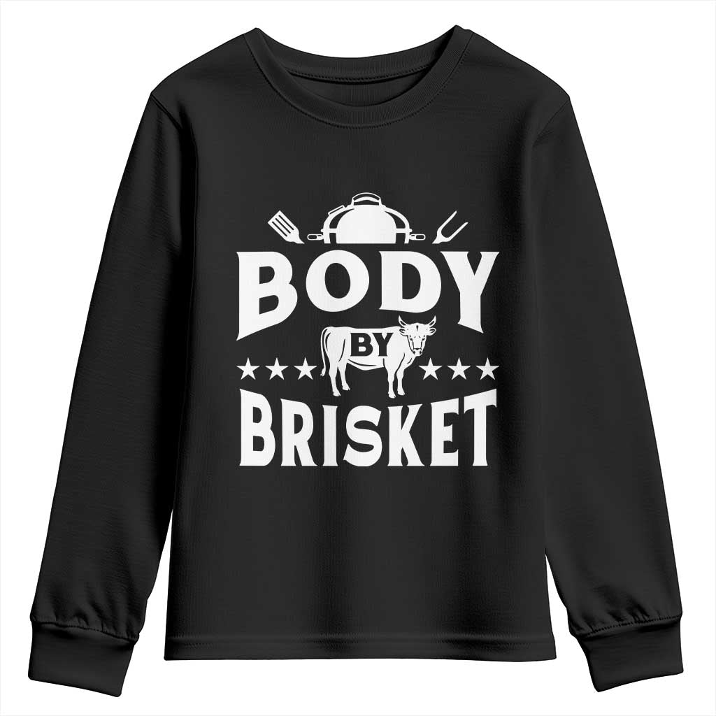 Funny Pitmaster BBQ Youth Sweatshirt Body By Brisket Smoker Grilling