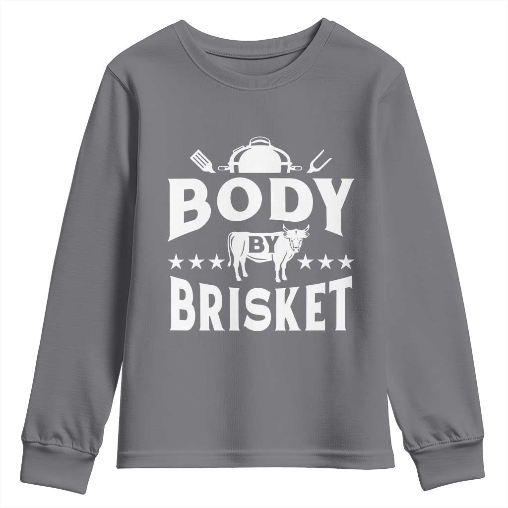 Funny Pitmaster BBQ Youth Sweatshirt Body By Brisket Smoker Grilling