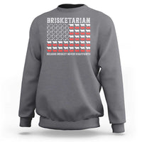 Funny BBQ Lover Sweatshirt Brisketarian Because Brisket Never Disappoints