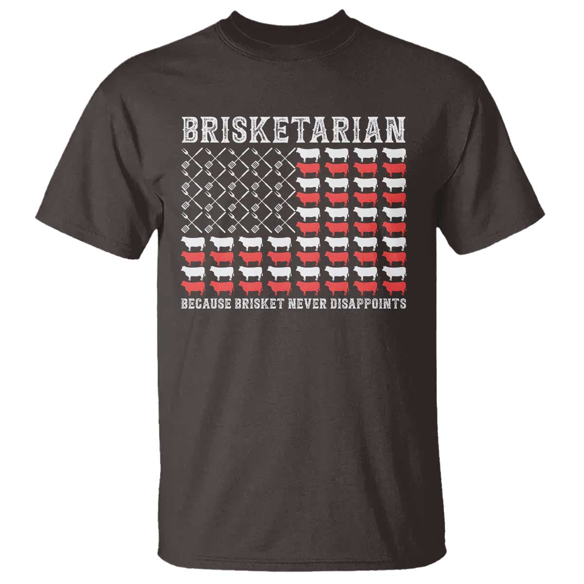 Funny BBQ Lover T Shirt Brisketarian Because Brisket Never Disappoints - Wonder Print Shop
