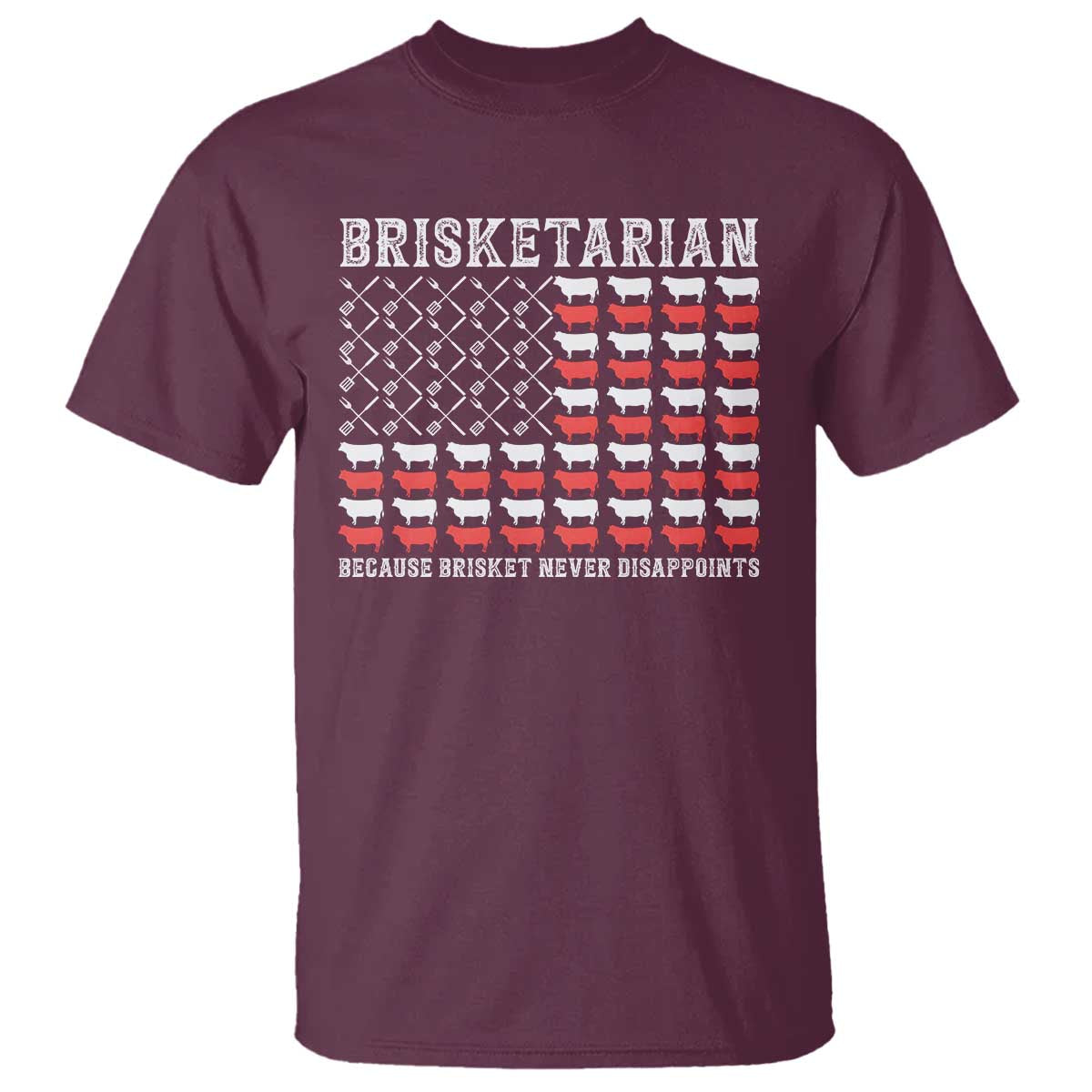 Funny BBQ Lover T Shirt Brisketarian Because Brisket Never Disappoints - Wonder Print Shop