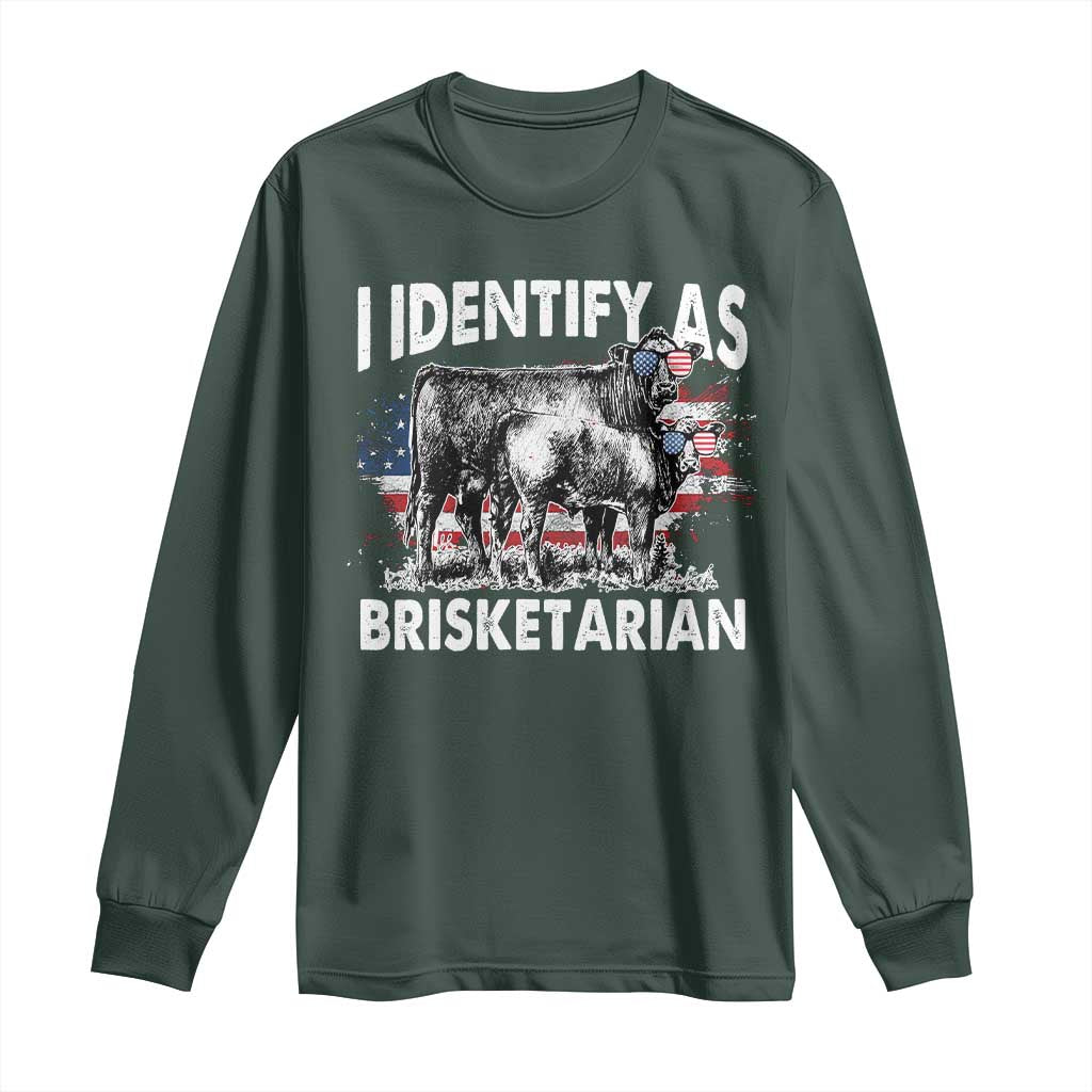 Funny BBQ Lover Long Sleeve Shirt I Identify As Brisketarian