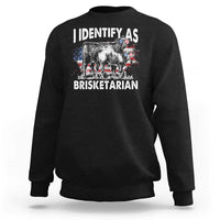 Funny BBQ Lover Sweatshirt I Identify As Brisketarian