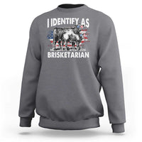 Funny BBQ Lover Sweatshirt I Identify As Brisketarian