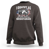 Funny BBQ Lover Sweatshirt I Identify As Brisketarian