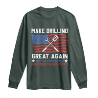 Funny BBQ Lover Long Sleeve Shirt Make Grilling Great Again And The Vegetarians Are Going To Pay For It