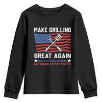 Funny BBQ Lover Youth Sweatshirt Make Grilling Great Again And The Vegetarians Are Going To Pay For It
