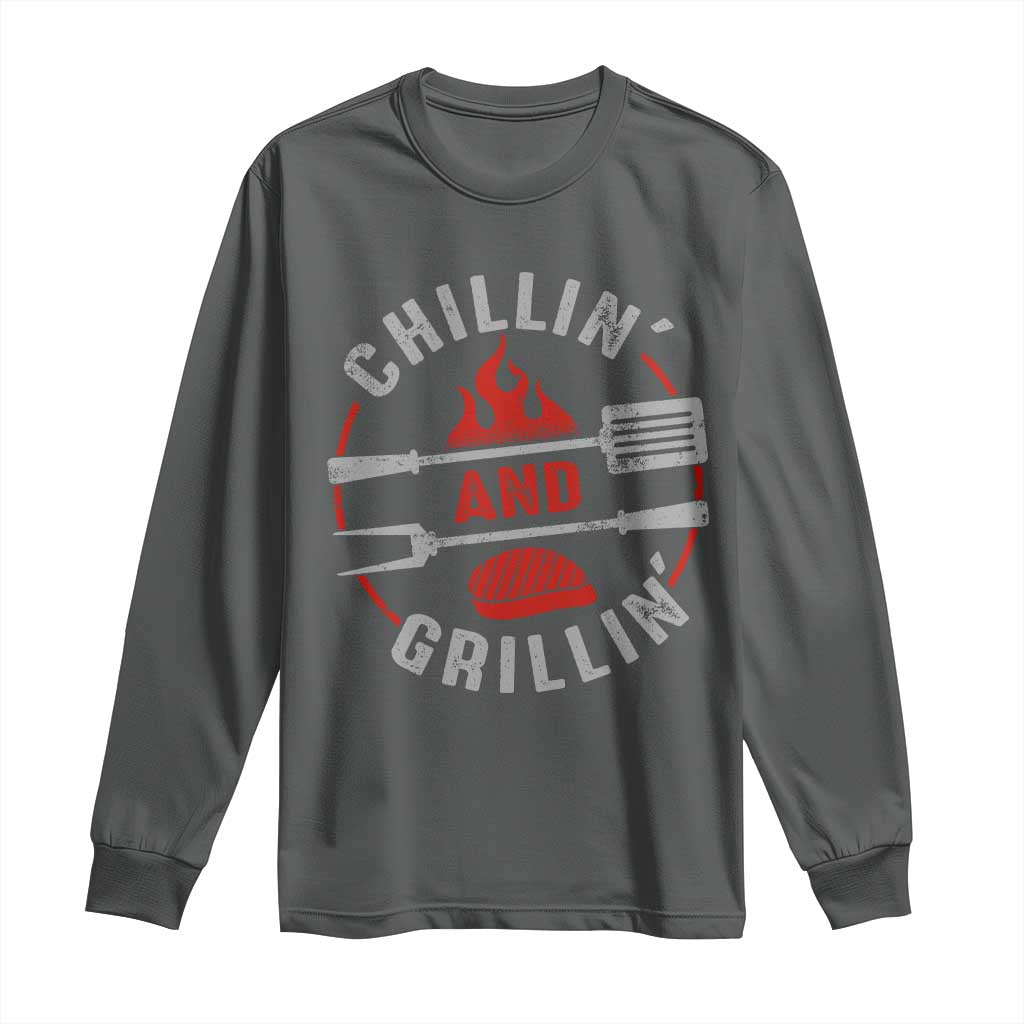 Funny BBQ Lover Long Sleeve Shirt Chillin And Grillin Smoker Grilling Pitmaster