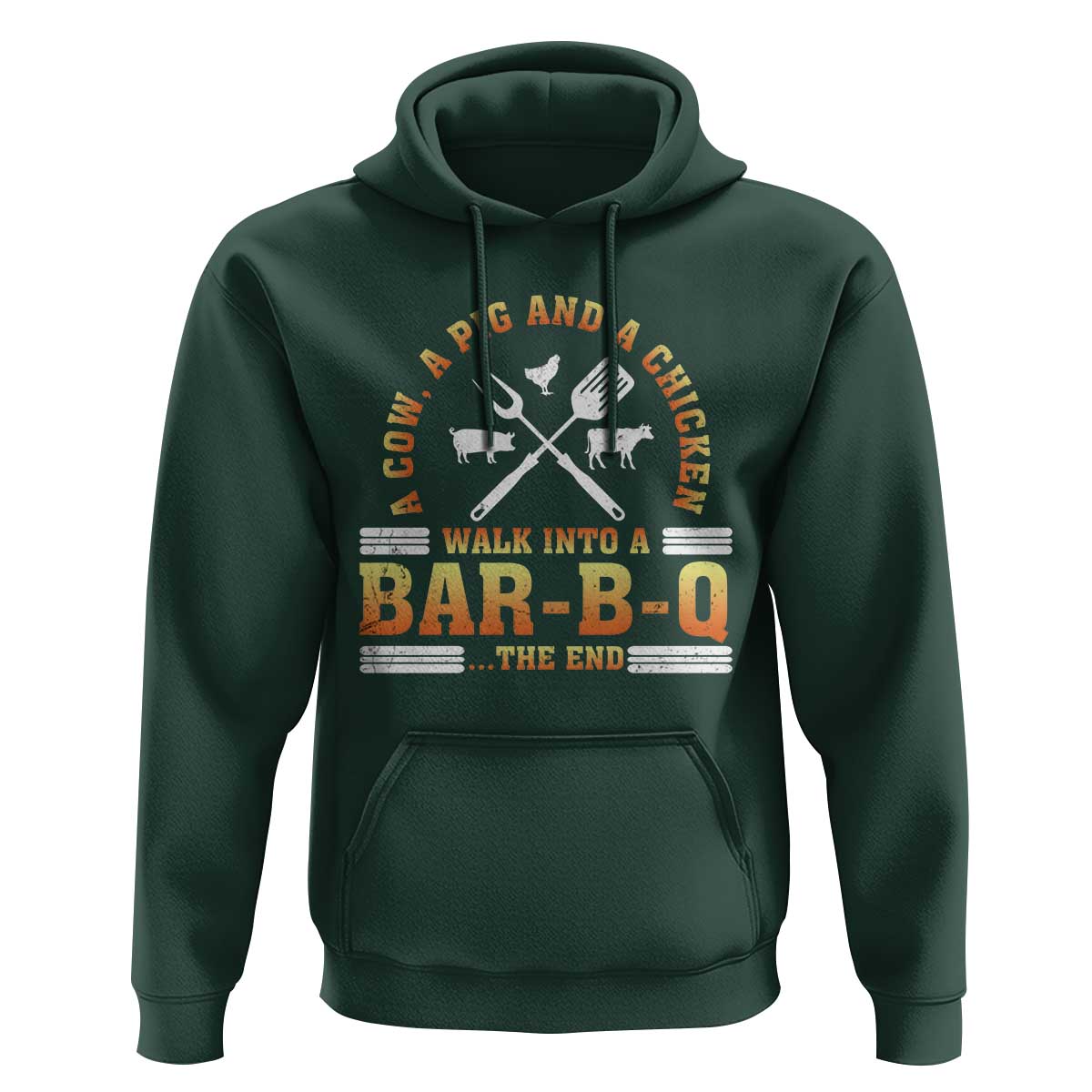 Funny BBQ Lover Hoodie A Cow A Pig And A Chicken Walk Into A Bar B Q Barbecue Pitmaster