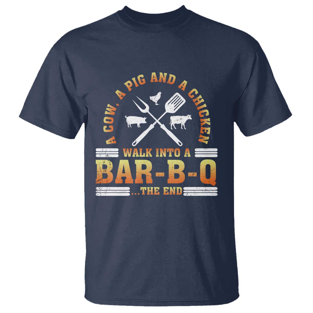 Funny BBQ Lover T Shirt A Cow A Pig And A Chicken Walk Into A Bar B Q Barbecue Pitmaster - Wonder Print Shop