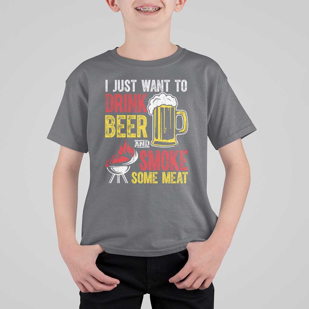 Funny BBQ Beer Lover T Shirt For Kid Just Want To Drink Beer And Smoke Some Meat