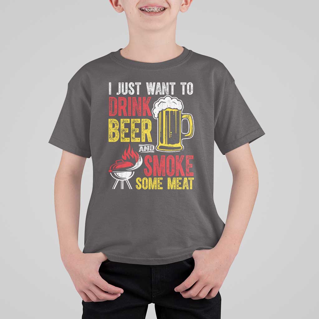 Funny BBQ Beer Lover T Shirt For Kid Just Want To Drink Beer And Smoke Some Meat