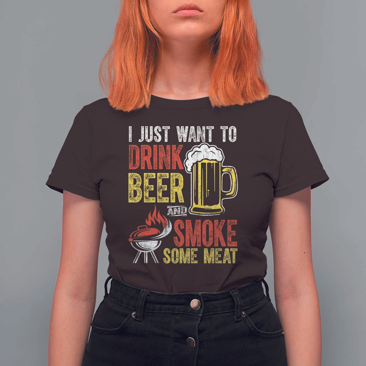 Funny BBQ Beer Lover T Shirt For Women Just Want To Drink Beer And Smoke Some Meat - Wonder Print Shop