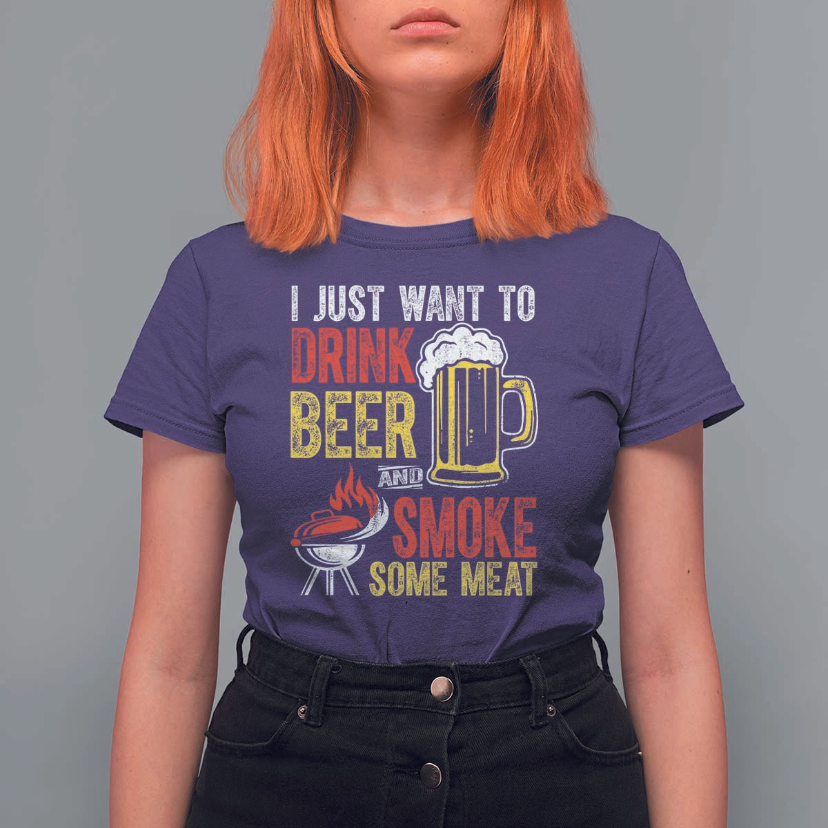 Funny BBQ Beer Lover T Shirt For Women Just Want To Drink Beer And Smoke Some Meat - Wonder Print Shop