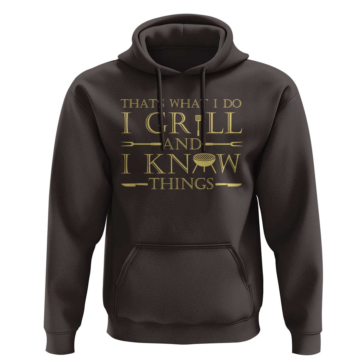 Funny BBQ Grilling Pitmaster Hoodie I Grill And Know Things