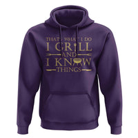Funny BBQ Grilling Pitmaster Hoodie I Grill And Know Things
