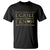 Funny BBQ Grilling Pitmaster T Shirt I Grill And Know Things