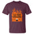 Funny BBQ Grilling T Shirt I'll Feed All You Fxxkers - Wonder Print Shop