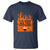 Funny BBQ Grilling T Shirt I'll Feed All You Fxxkers - Wonder Print Shop