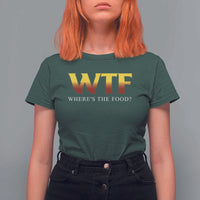 Funny BBQ Lover T Shirt For Women WTF Where's The Food Grilling - Wonder Print Shop