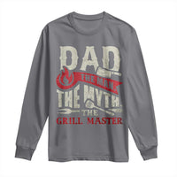 Funny BBQ Grilling Pitmaster Long Sleeve Shirt Dad The Man The Myth The Grill Master