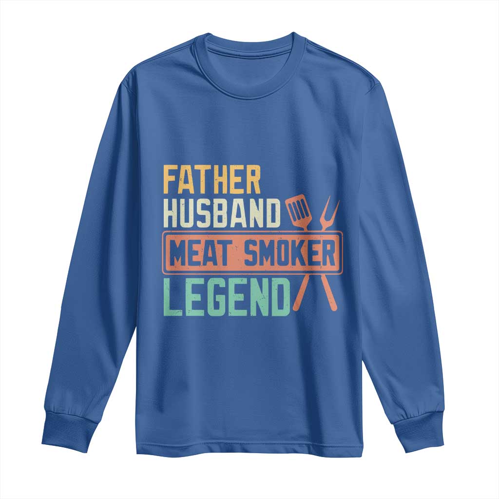Funny BBQ Grilling Pitmaster Long Sleeve Shirt Father Husband Meat Smoker Legend Retro