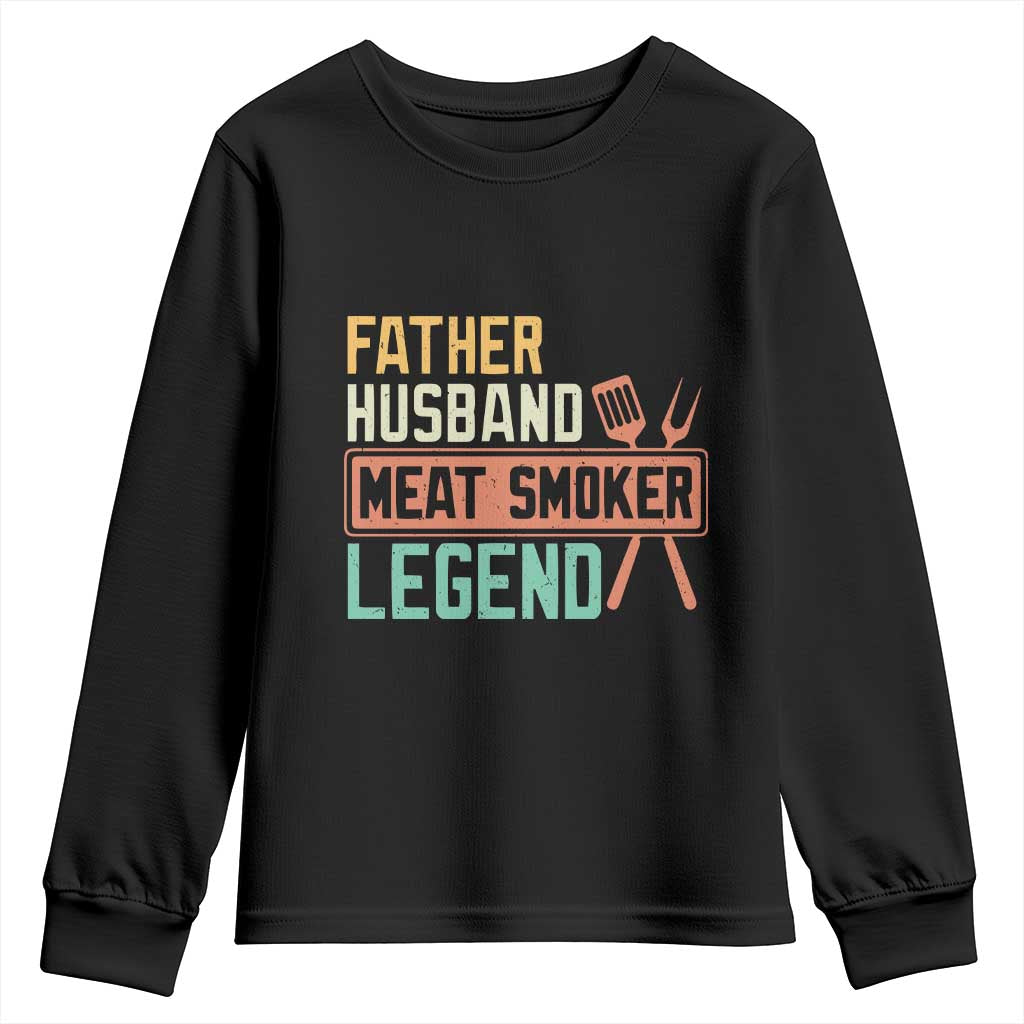 Funny BBQ Grilling Pitmaster Youth Sweatshirt Father Husband Meat Smoker Legend Retro