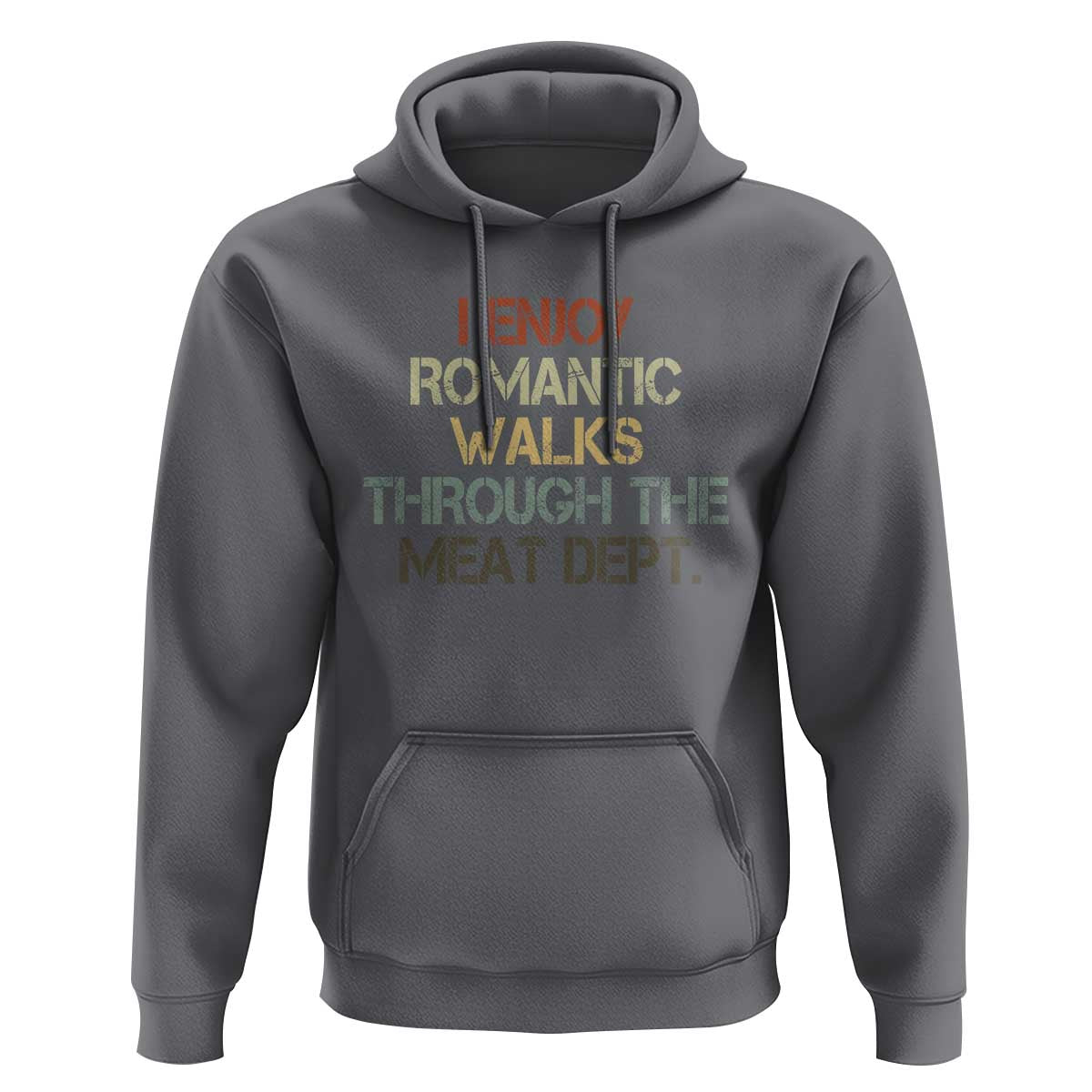 Funny BBQ Grilling Hoodie I Enjoy Romantic Walks Through The Meat Dept